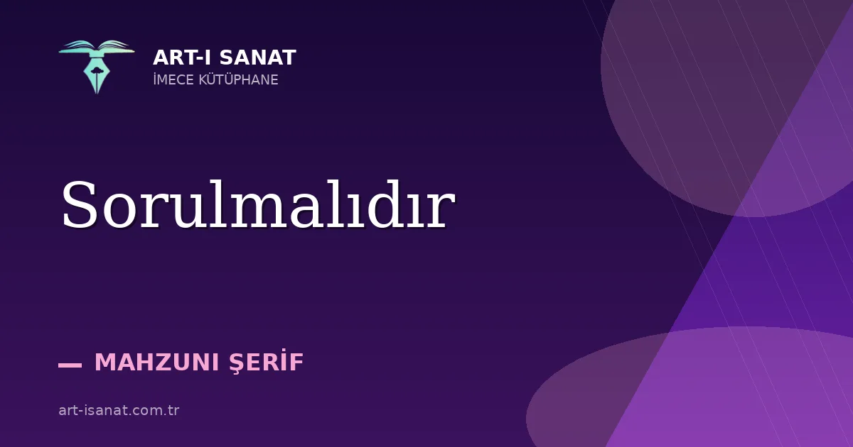 Sorulmalıdır