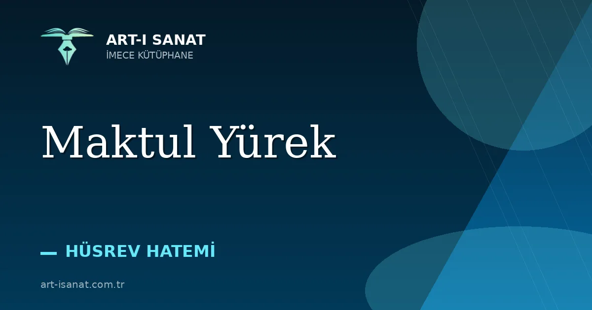 Maktul Yürek