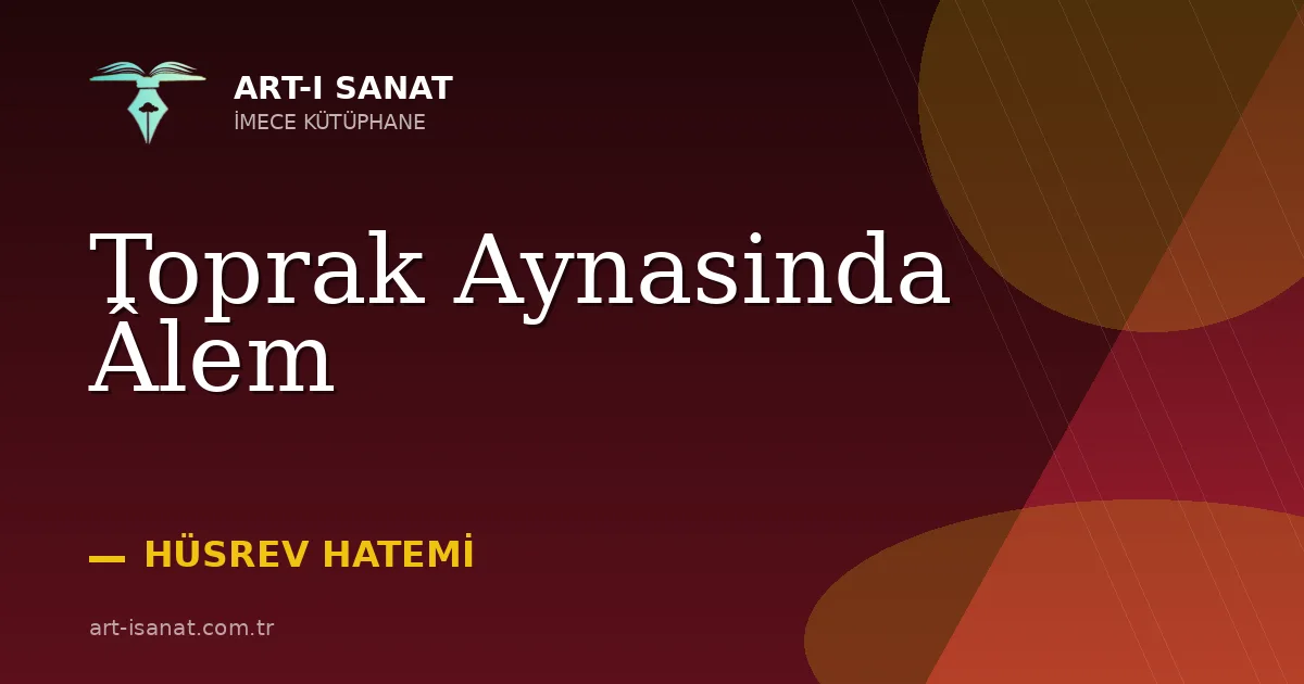 Toprak Aynasinda Âlem