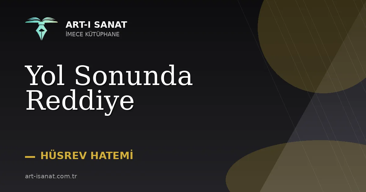 Yol Sonunda Reddiye
