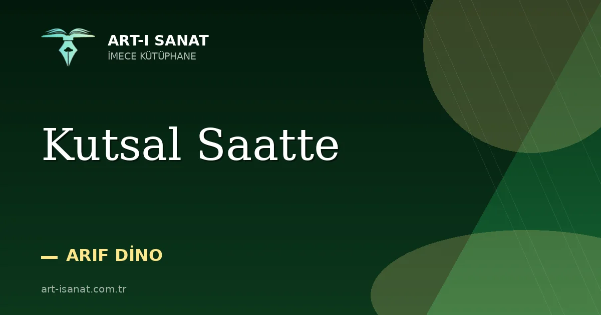 Kutsal Saatte
