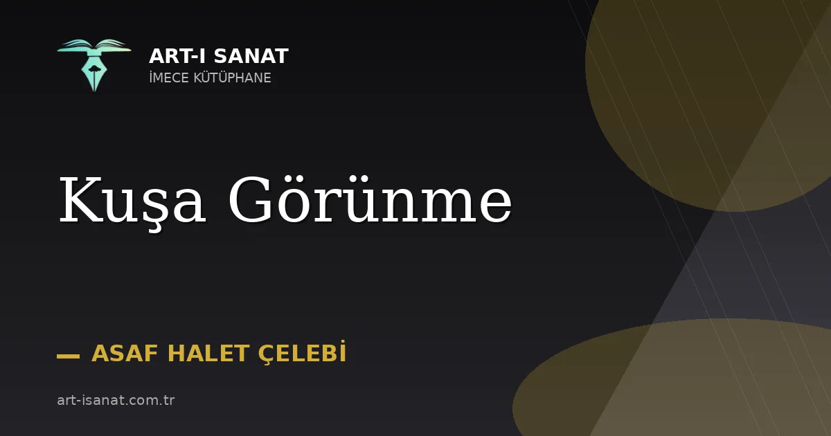 Kuşa Görünme