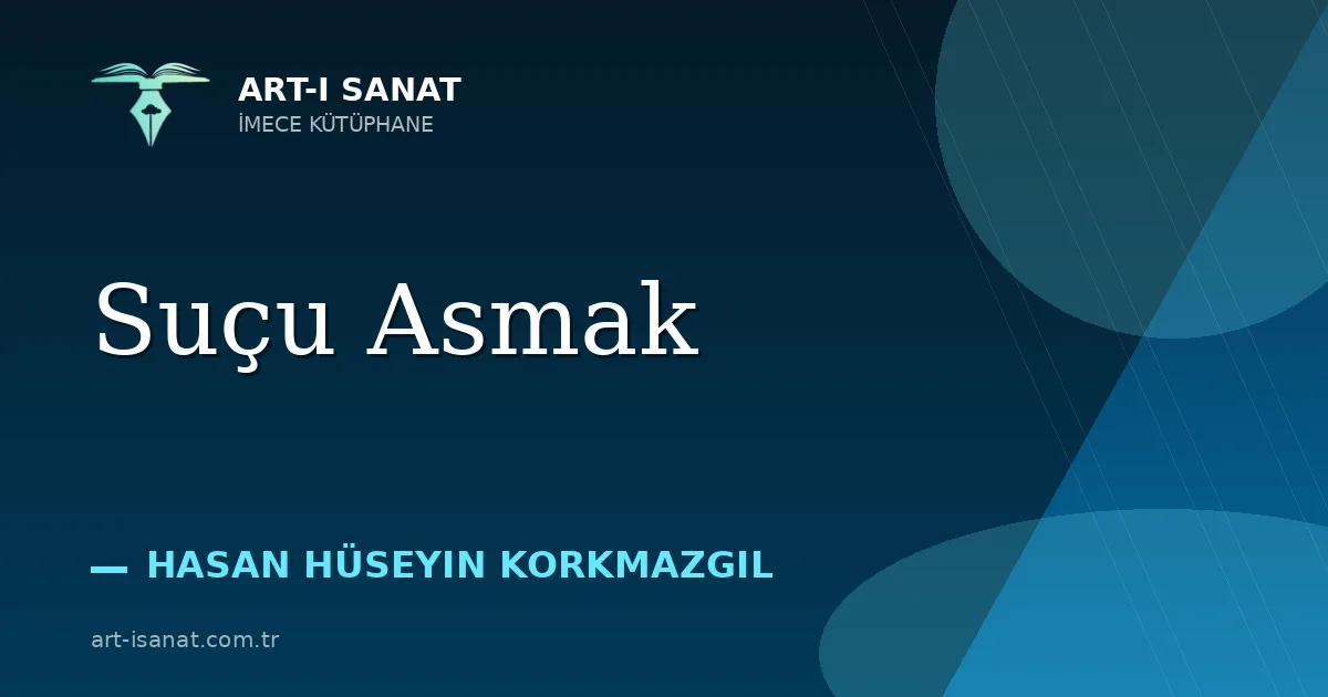 Suçu Asmak