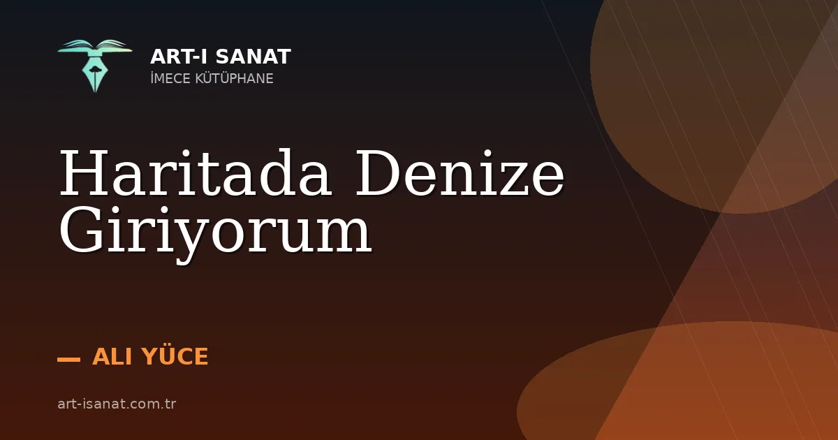 Haritada Denize Giriyorum