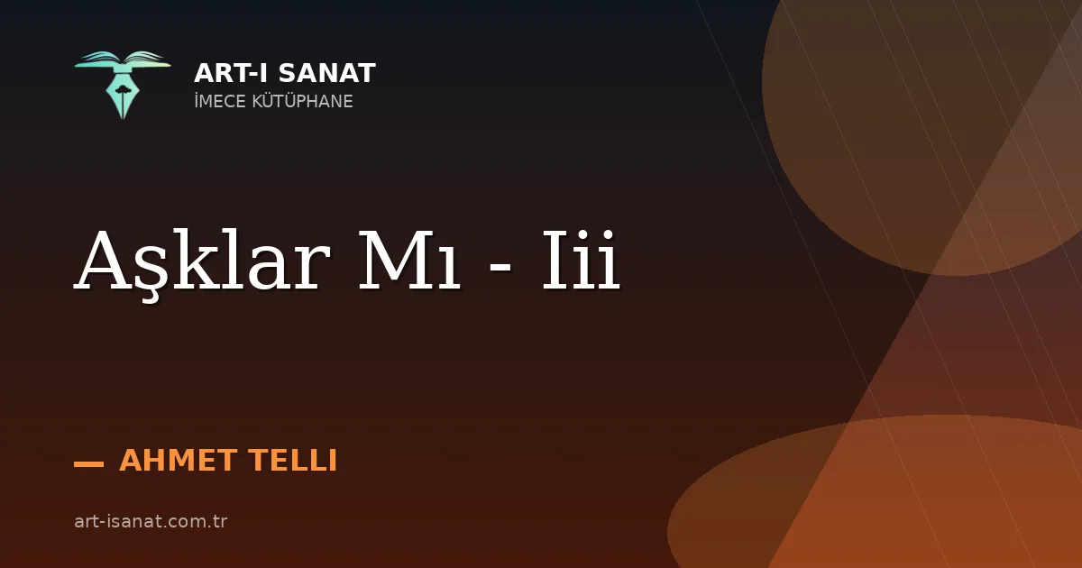 Aşklar Mı - Iii