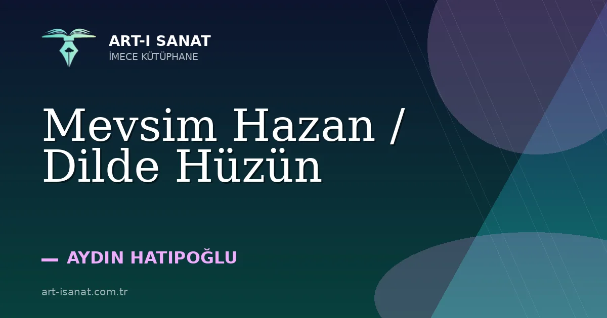 Mevsim Hazan / Dilde Hüzün