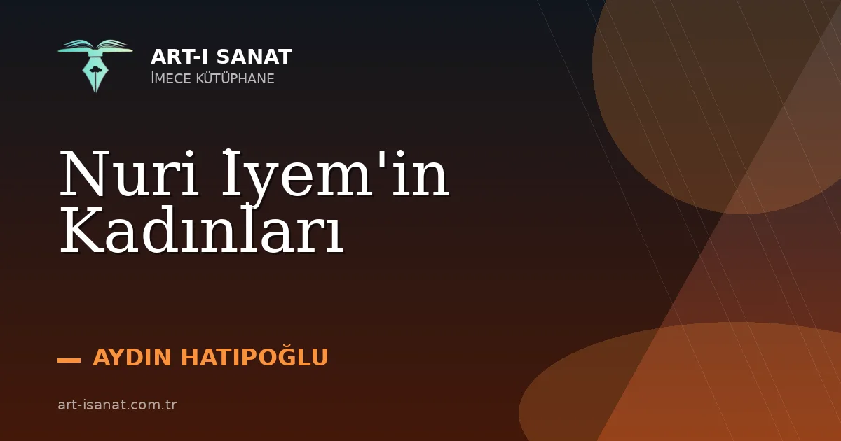 Nuri İyem'in Kadınları