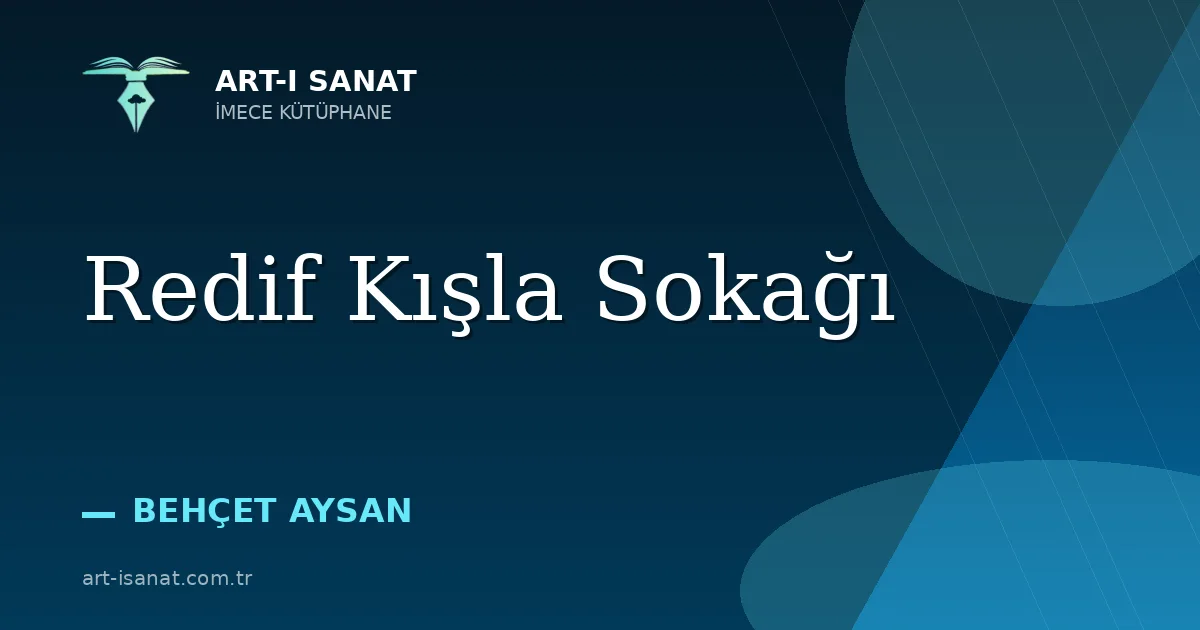 Redif Kışla Sokağı