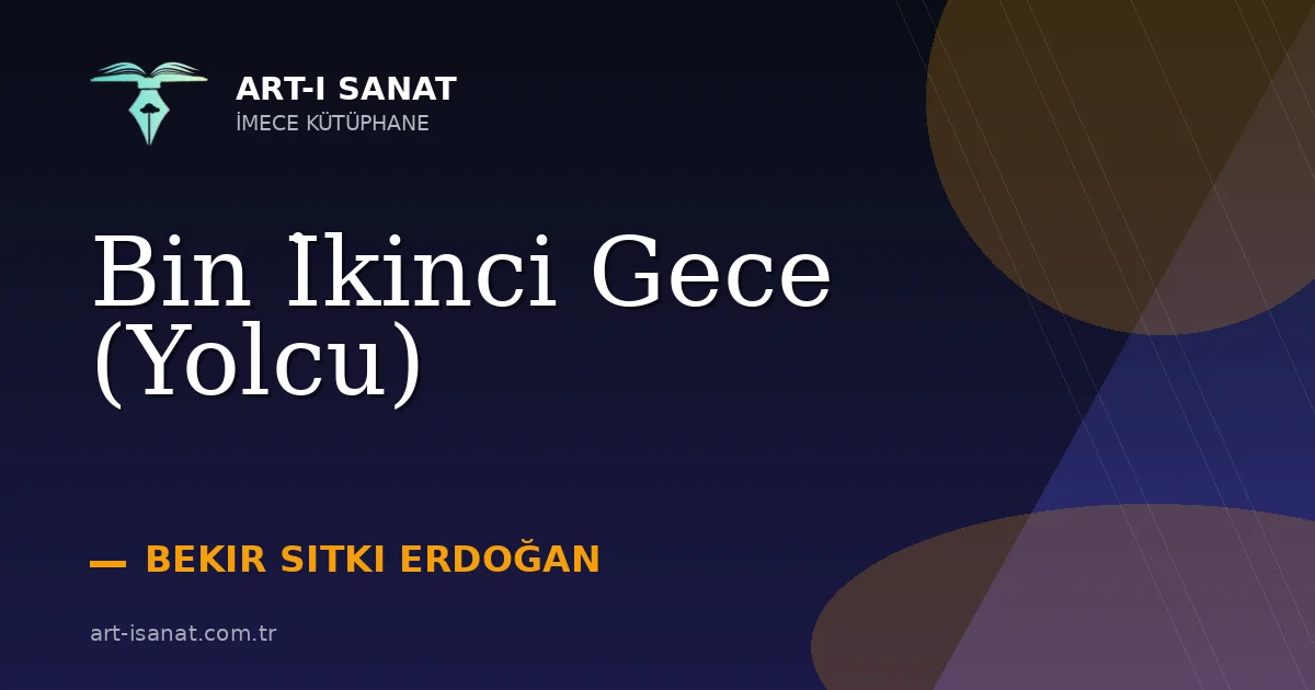 Bin İkinci Gece (Yolcu)