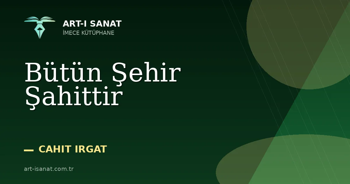 Bütün Şehir Şahittir