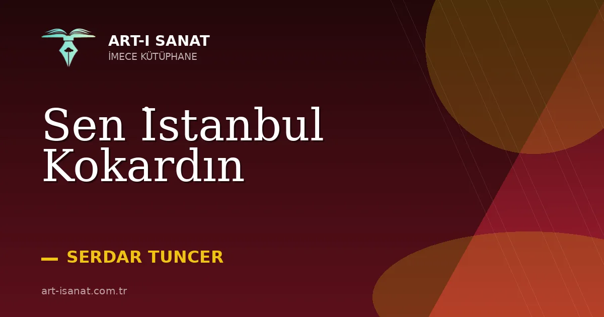 Sen İstanbul Kokardın