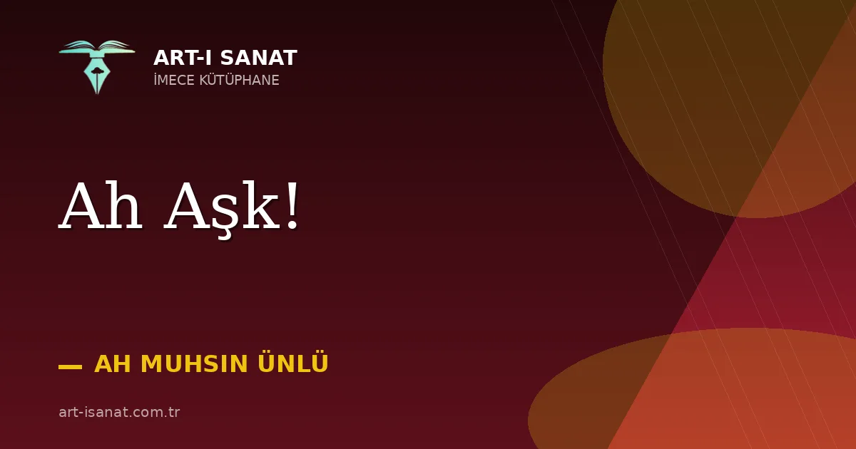 Ah Aşk!