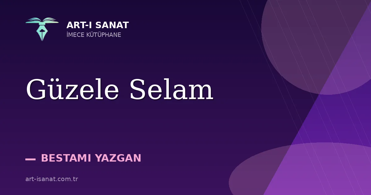 Güzele Selam