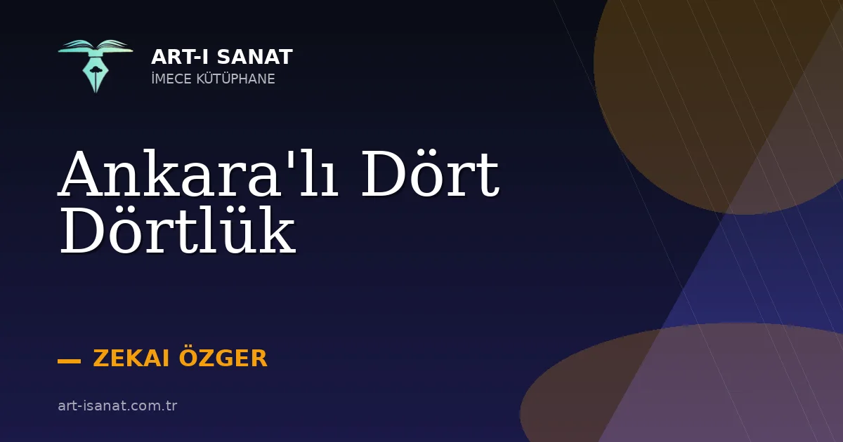 Ankara'lı Dört Dörtlük