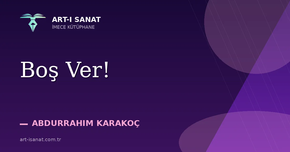 Boş Ver!