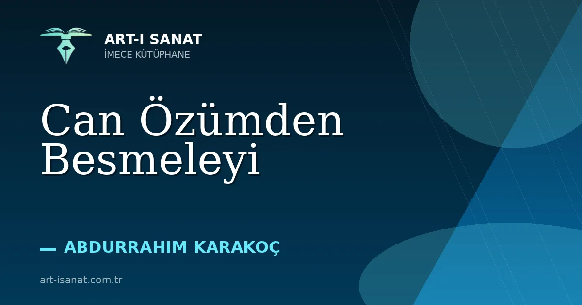 Can Özümden Besmeleyi