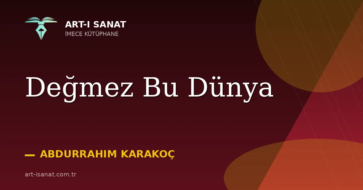Değmez Bu Dünya