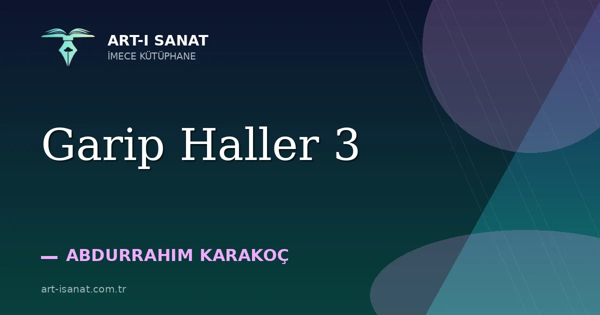 Garip Haller 3