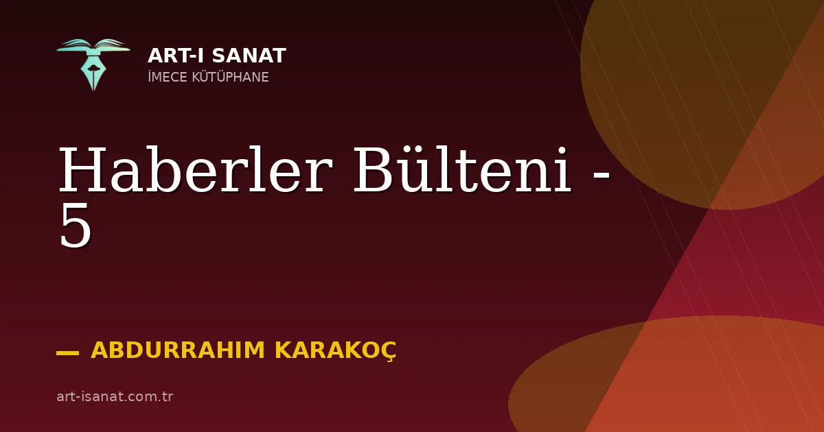 Haberler Bülteni - 5