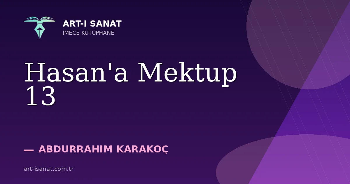 Hasan'a Mektup 13