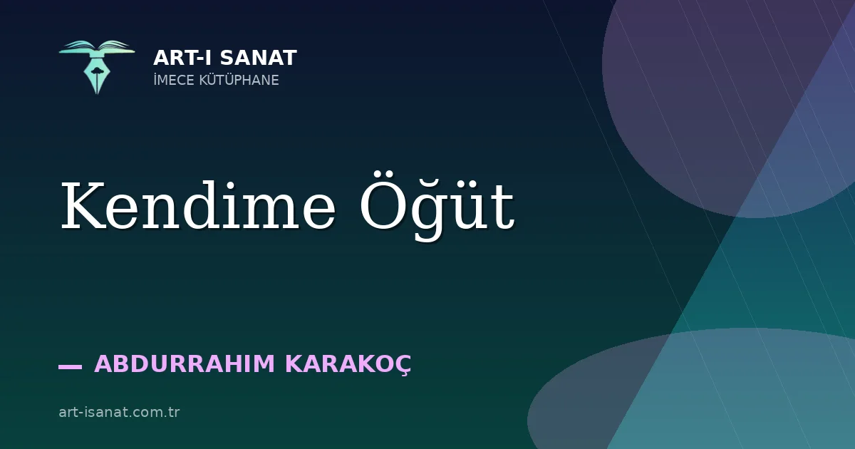 Kendime Öğüt