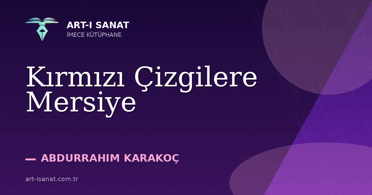 Kırmızı Çizgilere Mersiye