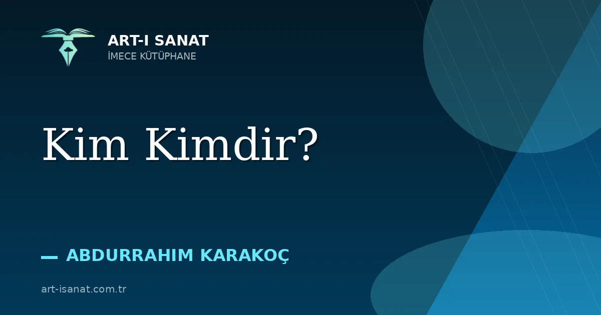 Kim Kimdir?