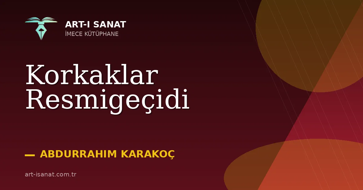 Korkaklar Resmigeçidi