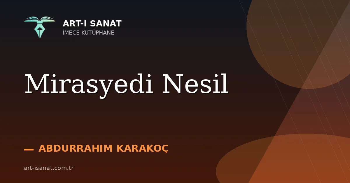 Mirasyedi Nesil