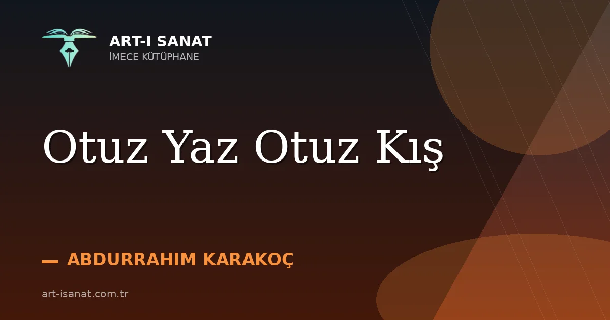 Otuz Yaz Otuz Kış