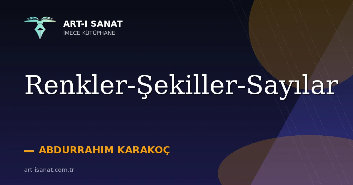 Renkler-Şekiller-Sayılar
