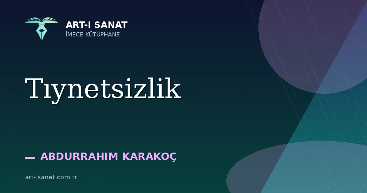 Tıynetsizlik