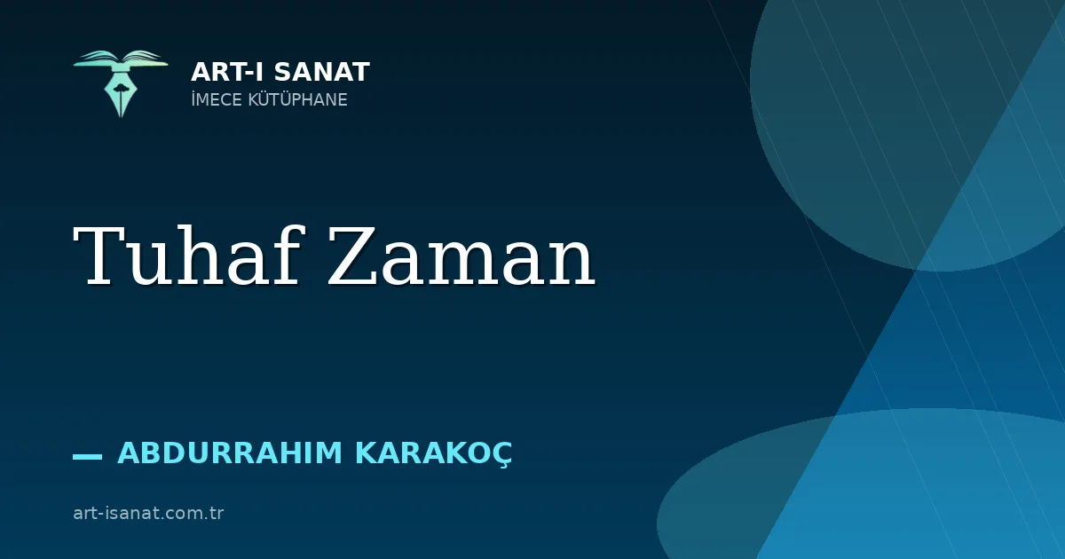 Tuhaf Zaman
