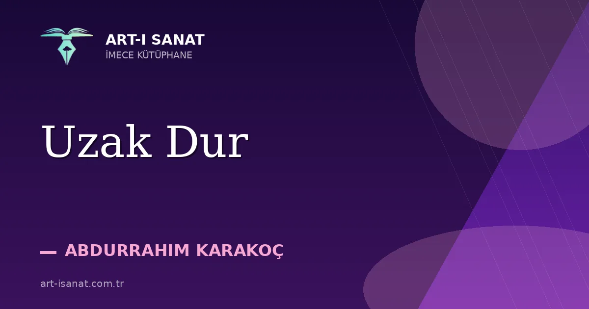 Uzak Dur