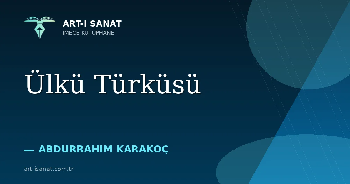 Ülkü Türküsü