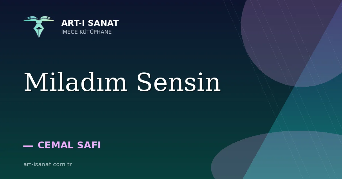 Miladım Sensin