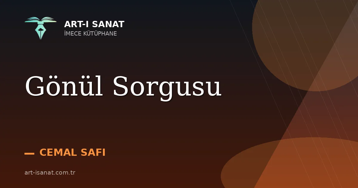 Gönül Sorgusu