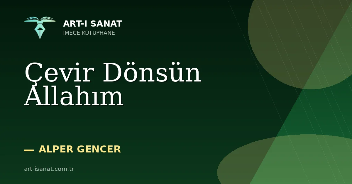 Çevir Dönsün Allahım