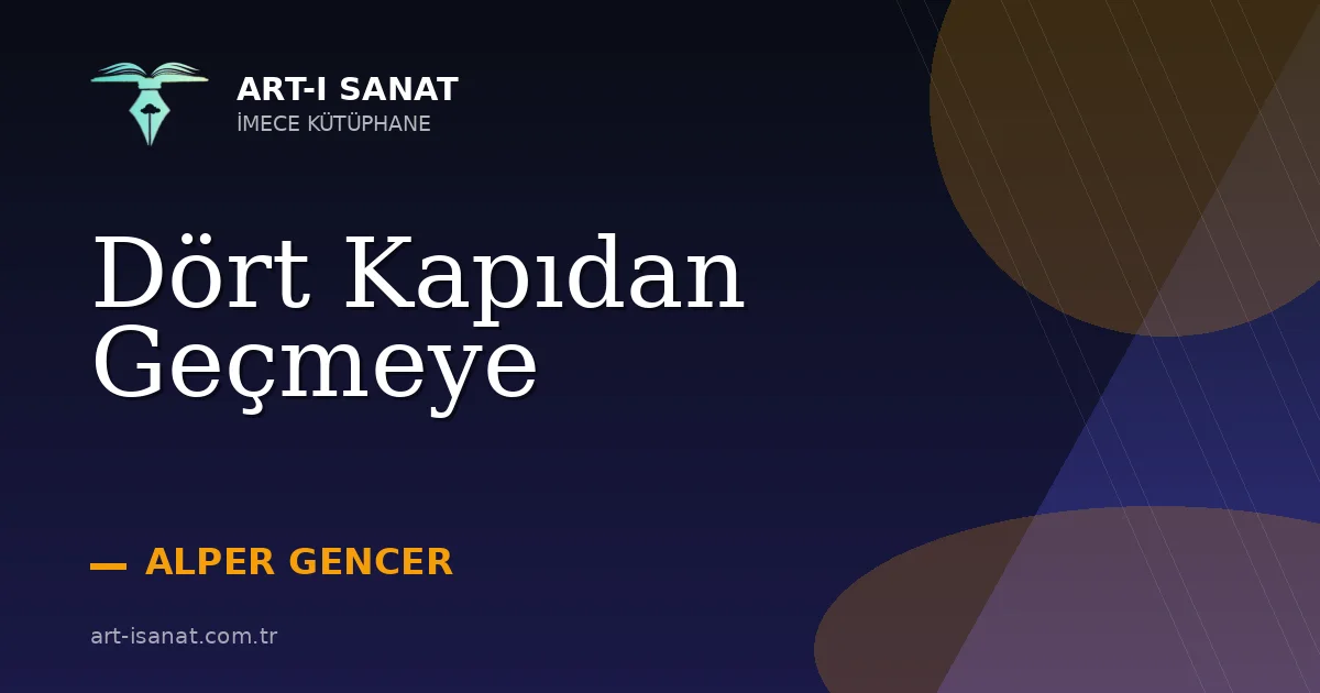 Dört Kapıdan Geçmeye