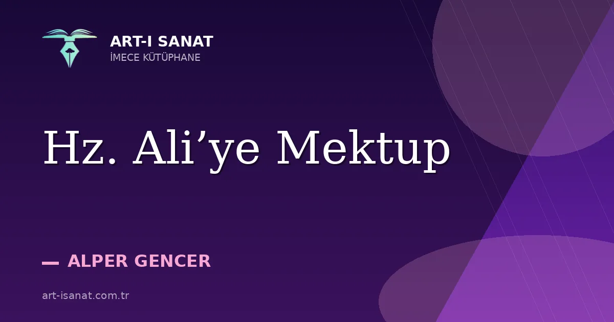 Hz. Ali’ye Mektup