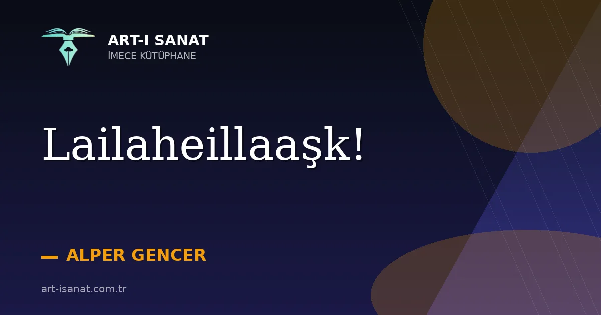 Lailaheillaaşk!