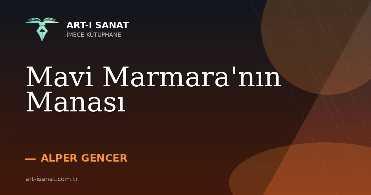 Mavi Marmara'nın Manası