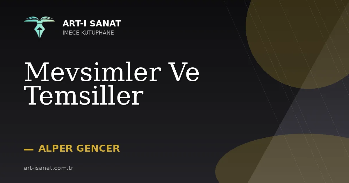 Mevsimler Ve Temsiller