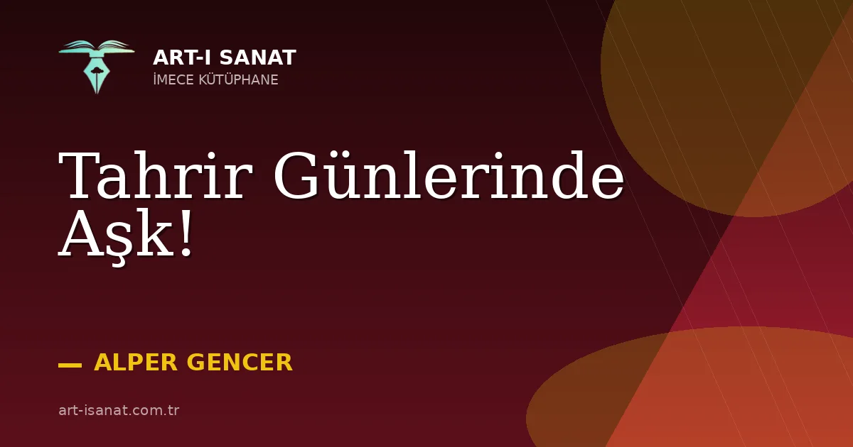 Tahrir Günlerinde Aşk!