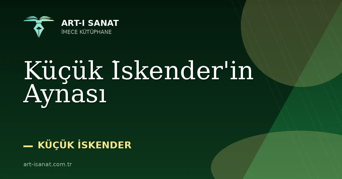 Küçük İskender'in Aynası
