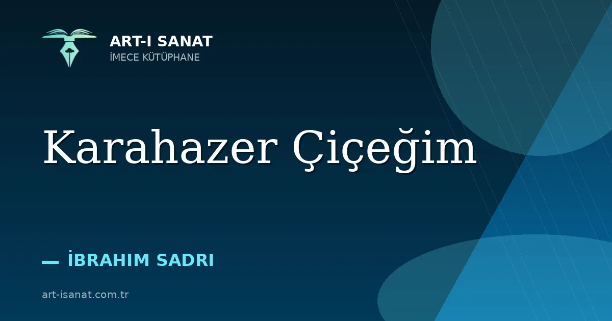 Karahazer Çiçeğim