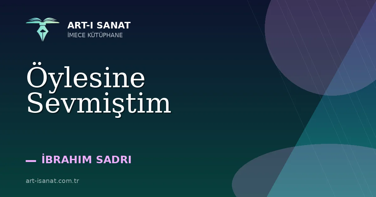Öylesine Sevmiştim