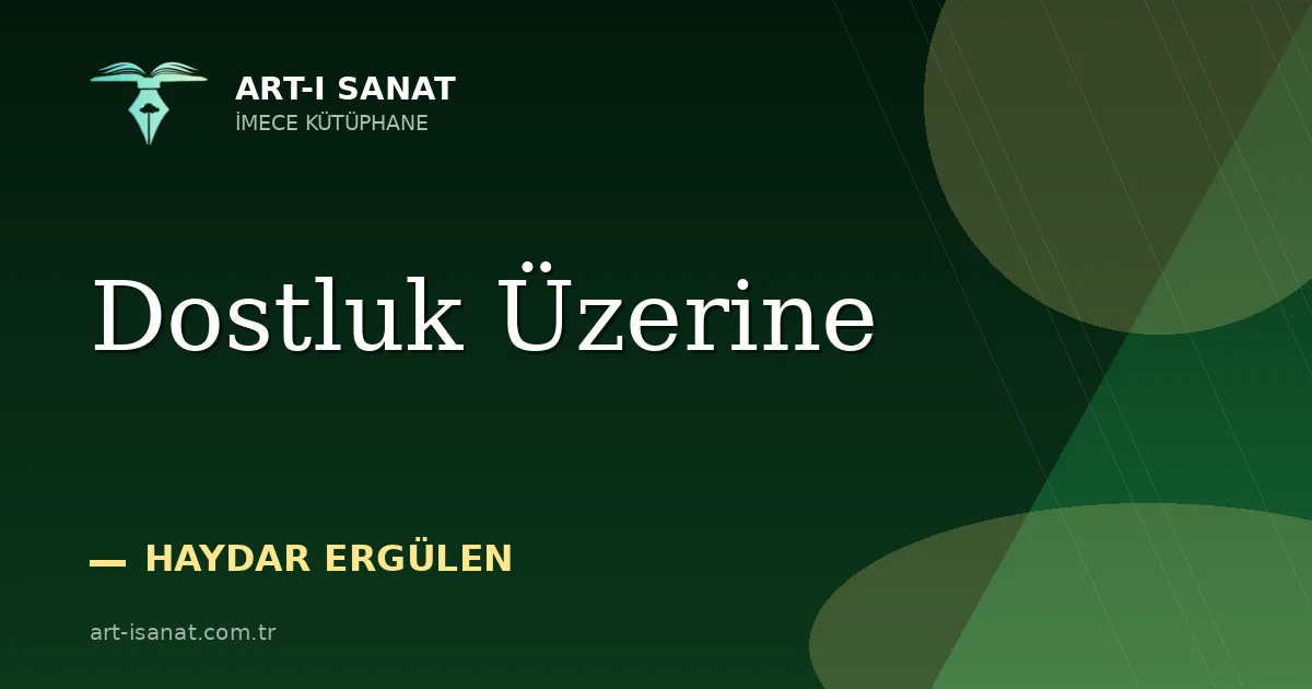 Dostluk Üzerine