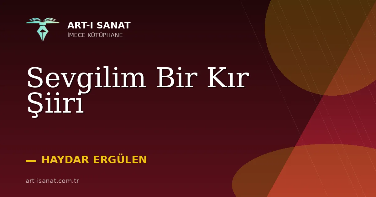 Sevgilim Bir Kır Şiiri