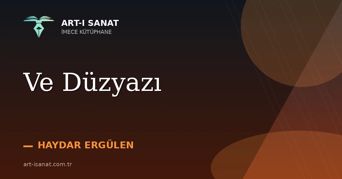 Ve Düzyazı